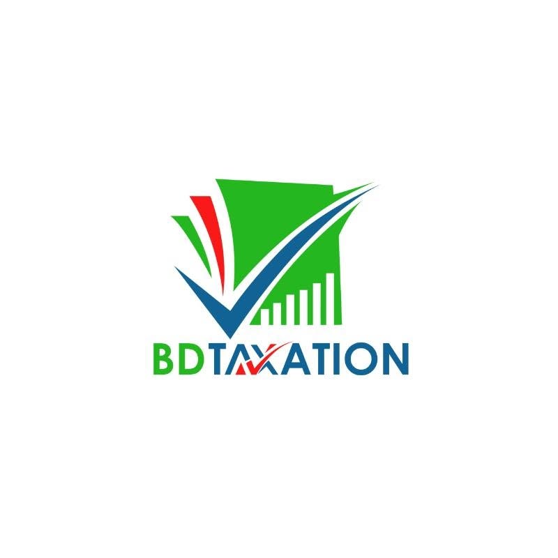 "BD Taxation" The Easier Solution to Taxation in Bangladesh
